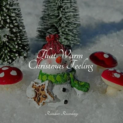 That Warm Christmas Feeling 專輯 Ultimate Christmas Songs