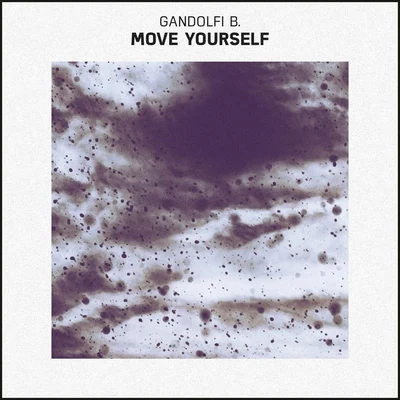 Move Yourself 專輯 Gandolfi B./RQntz