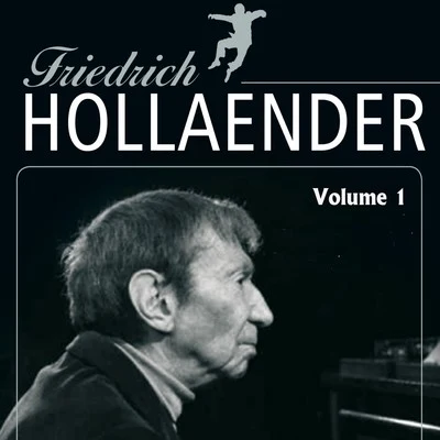 Friedrich Holländer Vol. 1 专辑 Friedrich Hollaender/Georges Garvarentz/Wanda Jackson/Edward Heyman/Eartha Kitt