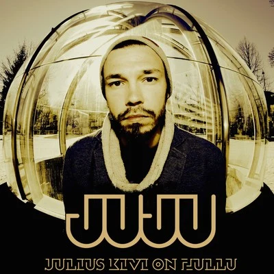 Julius Kivi On Hullu 專輯 JUJU