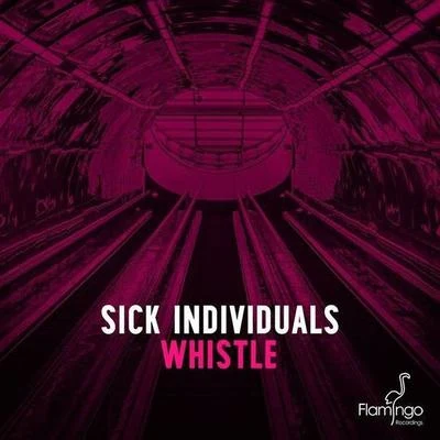 Sick Individuals Whistle