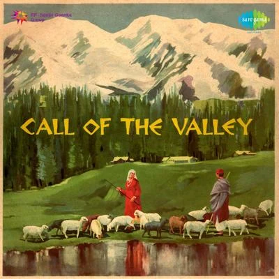 Call of the Valley 專輯 Rahul Sharma/Pandit Shivkumar Sharma/Ustad Zakir Hussain