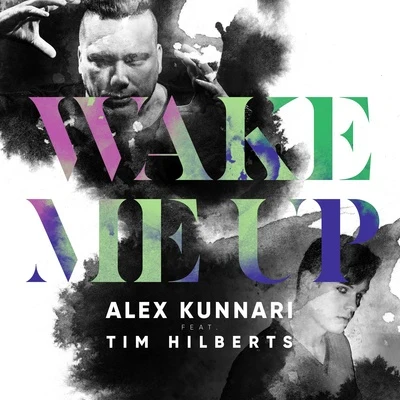 Wake Me Up 專輯 Alex Kunnari