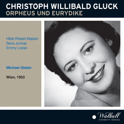 Michael GielenSWR Sinfonieorchester Baden-Baden und Freiburg GLUCK, C.W.: Orfeo ed Euridice [Opera] (Sung in German) (Rössel-Majdan, Jurinac, Loose, Wöster, Gielen) (1950, 1953)