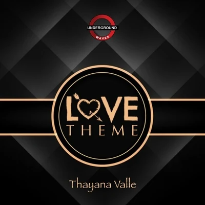 Love Theme EP 專輯 Thayana Valle