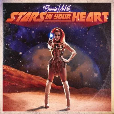 Stars in Your Heart 专辑 Bonnie McKee