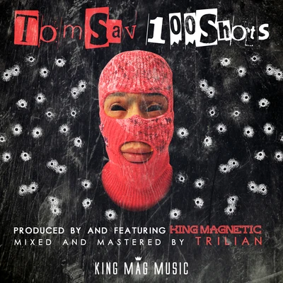 100 Shots 专辑 Psych Ward/King Magnetic