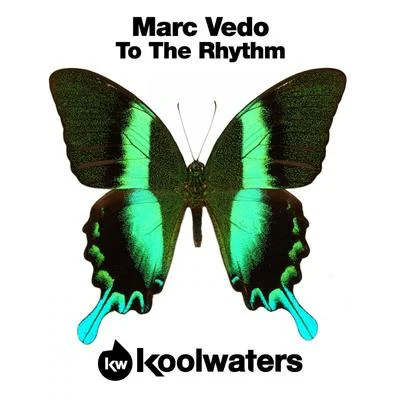 To The Rhythm 專輯 Marc Vedo