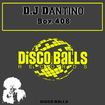 Box 408 專輯 D.J Dantino