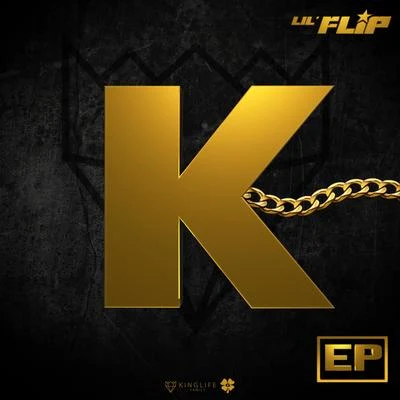 K - EP 專輯 Lamar Trenton/Lil Flip/Aktual