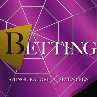 seventeen BETTING