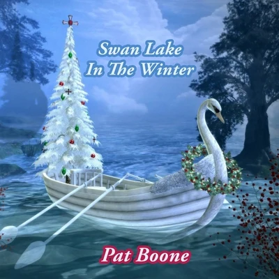 Swan Lake In The Winter 專輯 Pat Boone