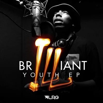 BrILLiant Youth EP 专辑 Dizzy Wright/Stevie Hardy/Seven Trill