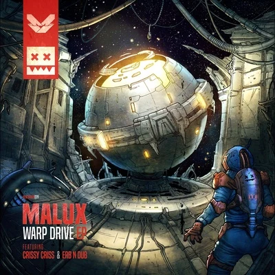 Warp Drive 專輯 Malux/Erb N Dub/Crissy Criss