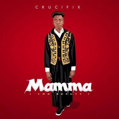 Mamma (The Beauty) 專輯 Crucifix/Bubba Sparxxx/Nappy Roots