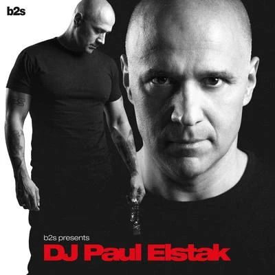 b2s Presents Paul Elstak 专辑 Paul Elstak