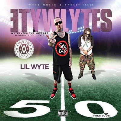 Wytelytes 專輯 Lil Wyte/Ill Skills/Kc-Co/Ruka Puff