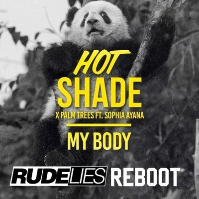 RudeLiesReece Taylor My Body (RudeLies ReBoot)