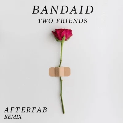 Bandaid (Afterfab Remix) 專輯 Afterfab/Arcando