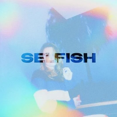 Selfish 專輯 Sophie Simmons