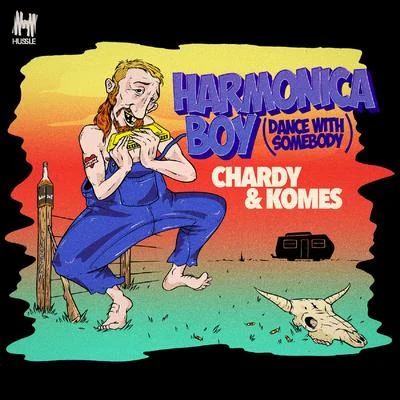 Harmonica Boy (Dance With Somebody) 专辑 Chardy