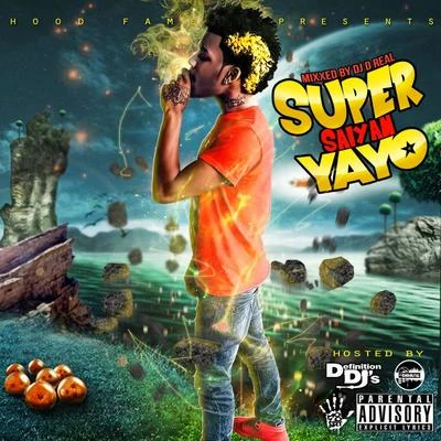 Super Saiyan Yayo 專輯 Go Yayo/Renizance/scotty boy/Immortal Soldierz