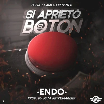 Si Aprieto El Boton 專輯 Endo/Falsetto/Young Izak