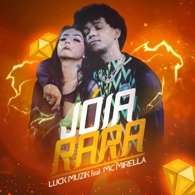 Joia Rara 专辑 Mc Luan/MC Mirella