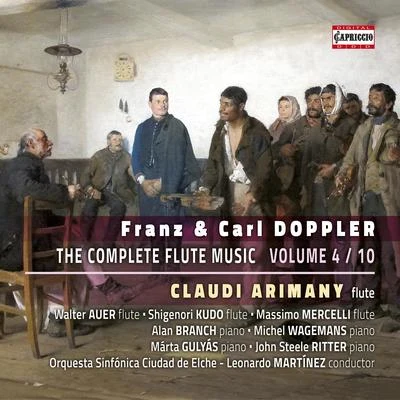 DOPPLER, F. and K.: Flute Music (Complete), Vol. 4 (Arimany) 专辑 Jean Pierre Rampal/Claudi Arimany/Alain Maura