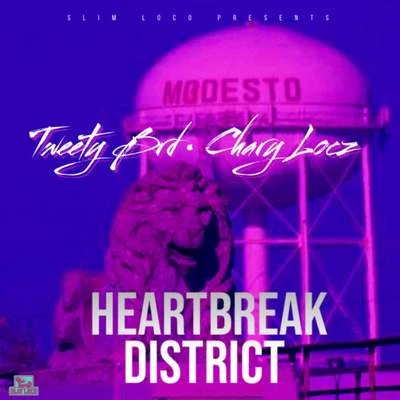 Heartbreak District 專輯 Tweety Brd