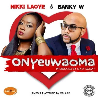 Onyeuwaoma 專輯 Niyola/Banky W