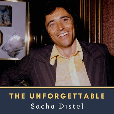 The Unforgettable Sacha Distel 專輯 Sacha Distel