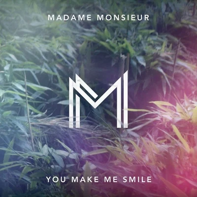 You Make Me Smile 專輯 Jérémy Frérot/Madame Monsieur