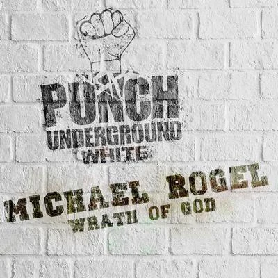 Michael Rogel Wrath of God