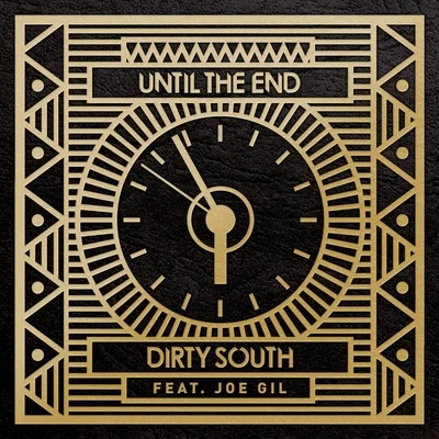 Until The End 專輯 Dirty South/Steve Mac/Robert Owens/D.Ramirez