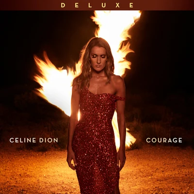 Courage (Deluxe Edition) 專輯 Céline Dion