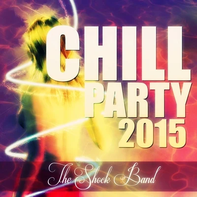 Félix GrayThe Shock BandPatrick Bruel Chill Party 2015