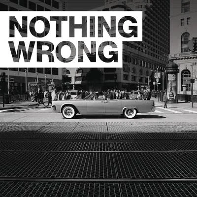 Nothing Wrong 專輯 G-Eazy