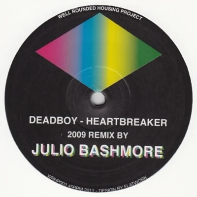 Heartbreaker (Julio Bashmore Mixes) 專輯 Deadboy