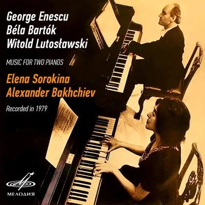 Music For Two Pianos 专辑 George Enescu