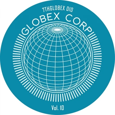 Globex Corp, Vol. 10 專輯 Law/Kola Nut/Tim Reaper