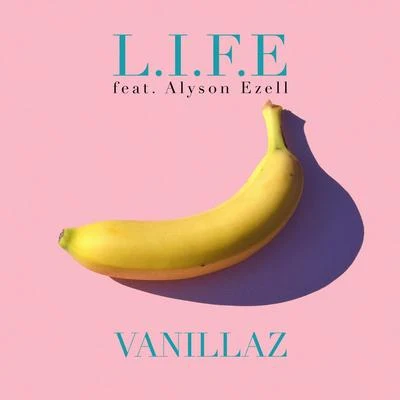 L.I.F.E 專輯 Vanillaz