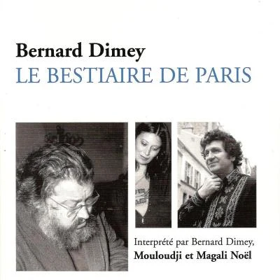 Le bestiaire de Paris 專輯 Bernard Dimey