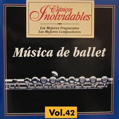 Clásicos Inolvidables Vol. 42, Música de Ballet 專輯 Pyotr Ilyich Tchaikovsky