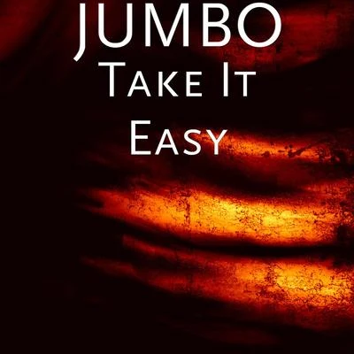 Take It Easy 專輯 Jumbo (江柏翰)/Zion/Wisin/Lyanno