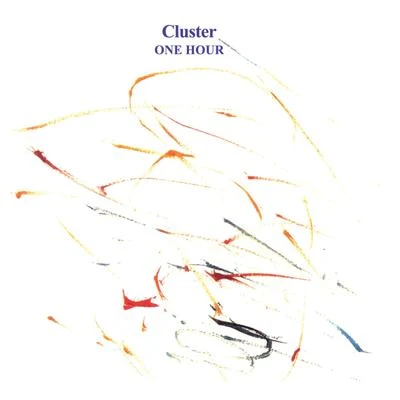 One Hour 专辑 Cluster