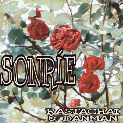 Sonrie 專輯 Rastachai