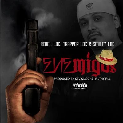 Mugzy Da Money MakerRaskalSmiley Loc Enemigos (feat. Trapper Loc & Smiley Loc)