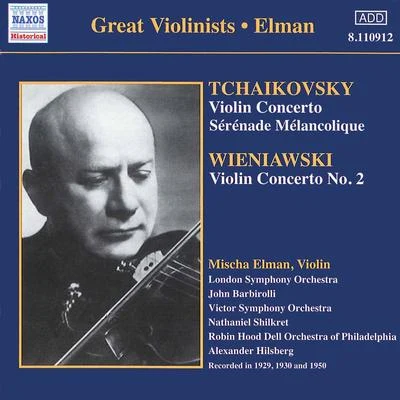 TCHAIKOVSKYWIENIAWSKI: Violin Concertos (Elman) (1929, 1950) 專輯 Mischa Elman/Ferenc Fricsay