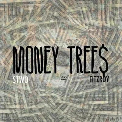 Money Tree$ 專輯 Stwo